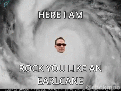Here I Am Rock You Like An Earlcane GIF