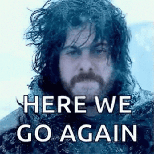 Here We Go Again Winter Is Coming GIF