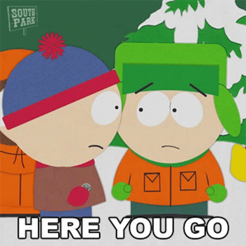 Here You Go Eric Cartman South Park GIF