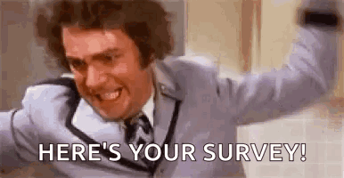 Heres Your Survey GIF