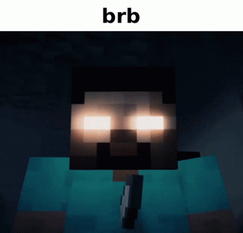 Herobrine Spinning Shot Brb Meme GIF