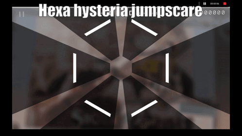 hexa hysteria jumpscare is written on the screen