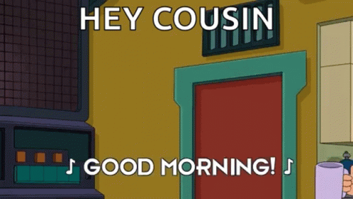 Hey Cousin Leela Good Morning GIF