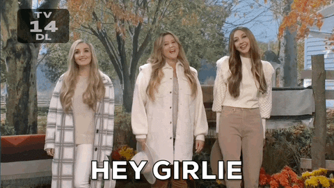 Hey Girl Hey Girlie GIF