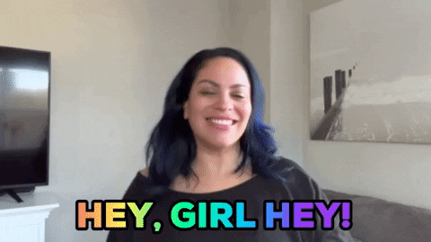 Hey Girl Hey Hi GIF