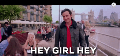 Hey Girl Hey There Girl GIF