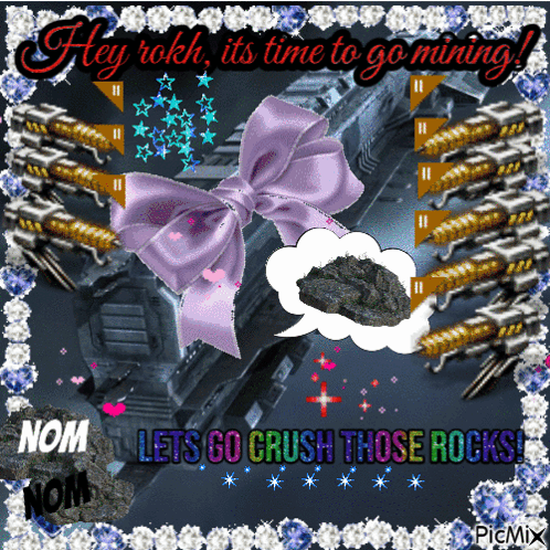 Hey Rokh It's Time To Go Mining GIF