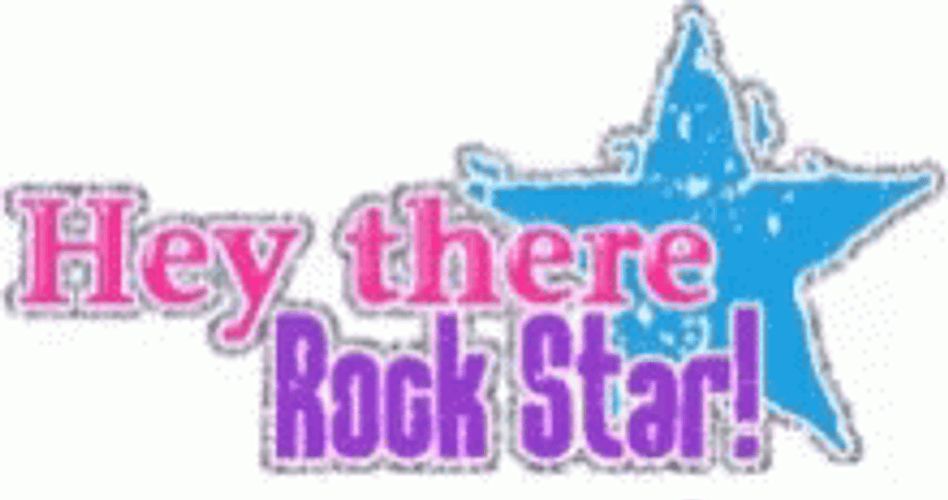 Hey There Rock Star GIF