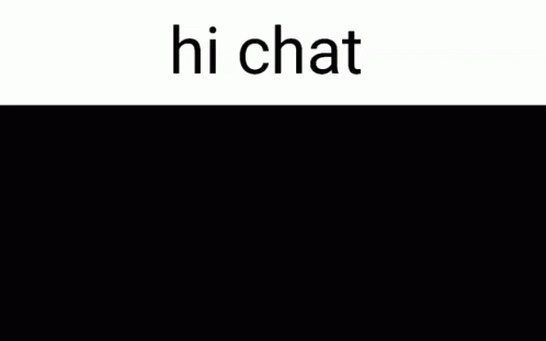 Hi Chat Text on Black Background