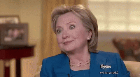 Hillary Clinton For Real Reaction GIF