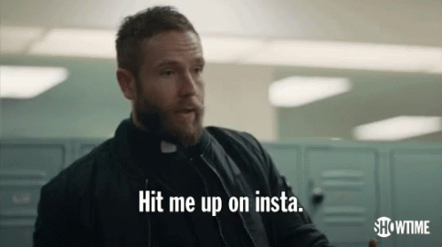 Hit Me Up On Instagram GIF