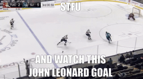Hockey Game With Stfu And Watch This John Leonard Goal GIF