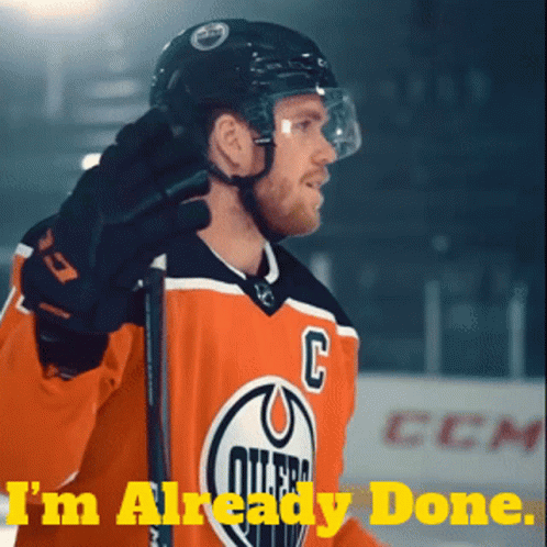 Hockey Player In Orange Jersey Says I'm Already Done GIF
