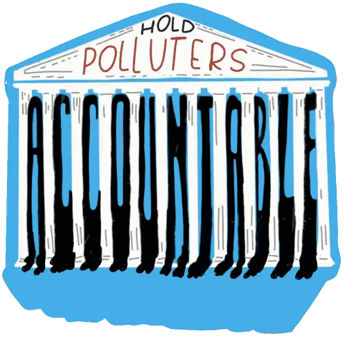 Hold Pollutes Accountable Building