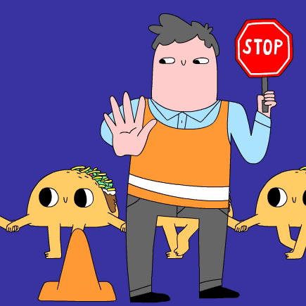 Hold Up Let The Tacos Cross The Road GIF