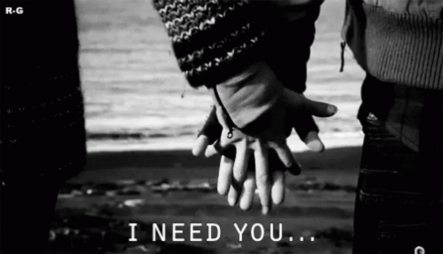 Holding Hands I Need You GIF