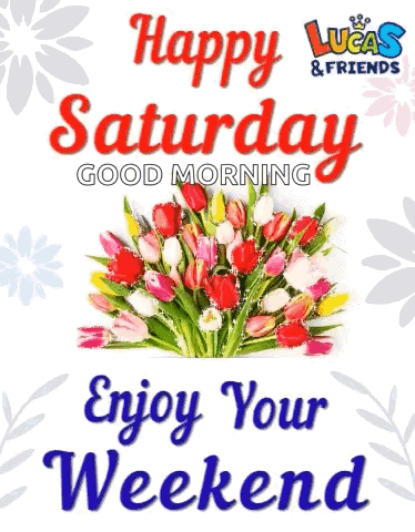 Holy Saturday Feliz Sábado Saturday Morning GIF