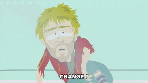 Homeless Guy Begging Change South Park GIF