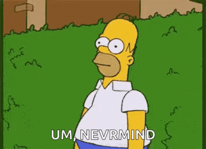 Homer Hiding In Bushes Never Mind GIF
