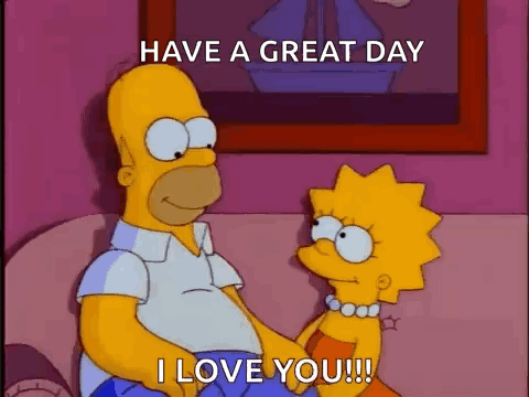 Homer Simpson And Lisa Simpson Are Sitting On A Couch Holding Hands And Saying Have A Great Day . GIF
