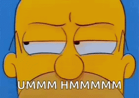 Homer Simpson Close Up Ummm Hmmmmm