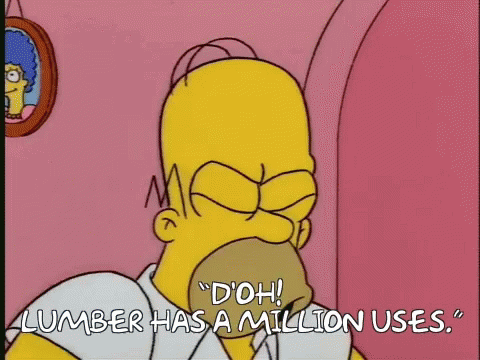 Homer Simpson Doh Lumber Has A Million Uses GIF