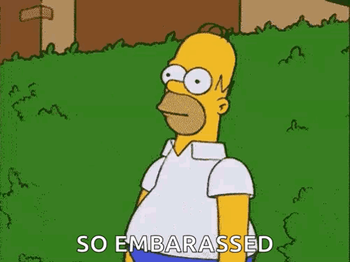 Homer Simpson From The Simpsons Is Standing In Front Of A Grassy Field And Says `` So Embarrassed '' . GIF