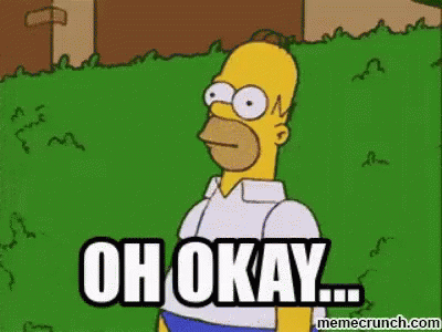 Homer Simpson in Grass Saying Oh Okay