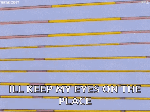 Homer Simpson Is Peeking Out From Behind A Fence And Says `` I 'Ll Keep My Eyes On The Place '' . GIF