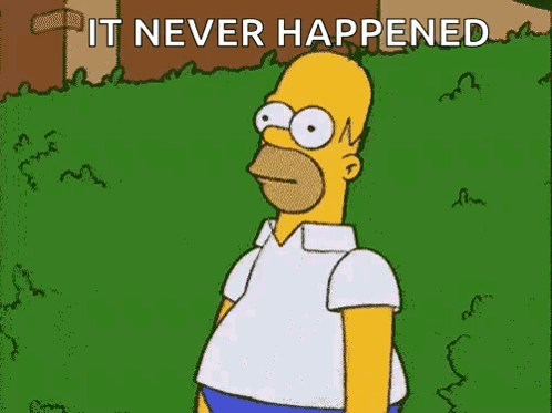 Homer Simpson It Never Happened GIF