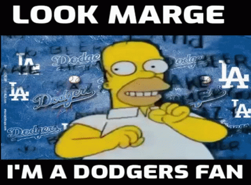 Homer Simpson Look Marge I'm a Dodgers Fan