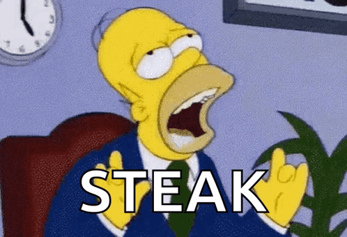 Homer Simpson Saying Steak