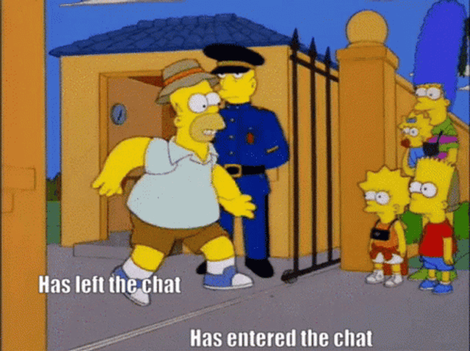Homer Simpsopn Has Entered The Chat Meme GIF
