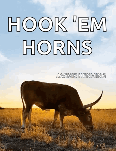 Hook 'Em Horns Book by Jackie Henning Cow Grazing