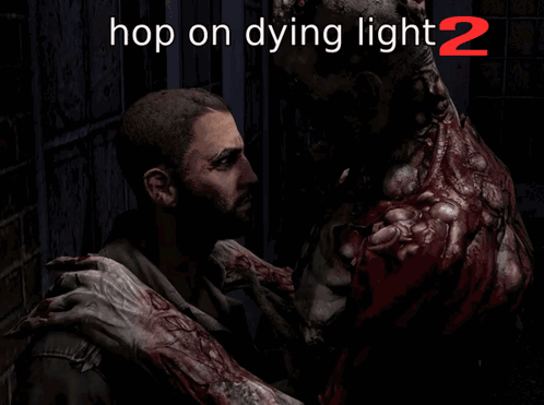 Hop on Dying Light 2 Man and Monster