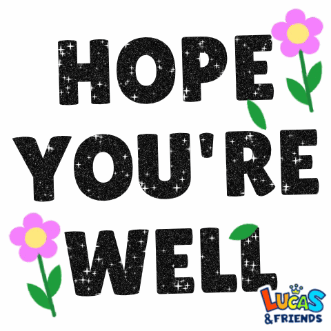 Hope You're Well Poster GIF