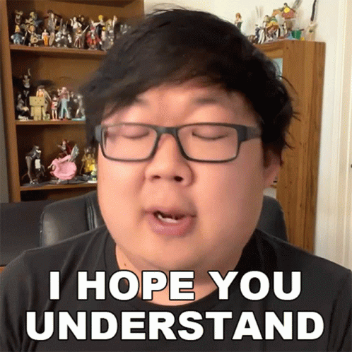 Hope You Understood GIF