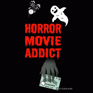 Horror Movie Addict Poster With Ghost And Hand GIF