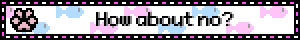 How About No Cat Paw Blinkie GIF