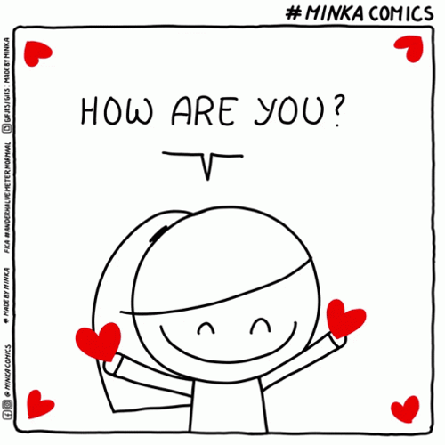 How Are You Cute Minka Comics With Heart GIF