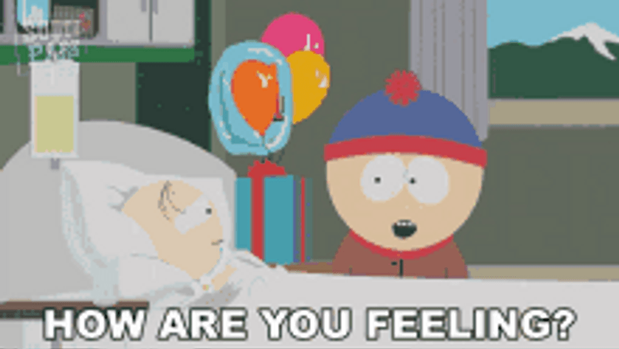 How Are You Feeling South Park Stan Marsh GIF