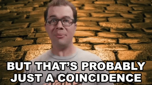 How Convenient That's Probably A Coincidence GIF