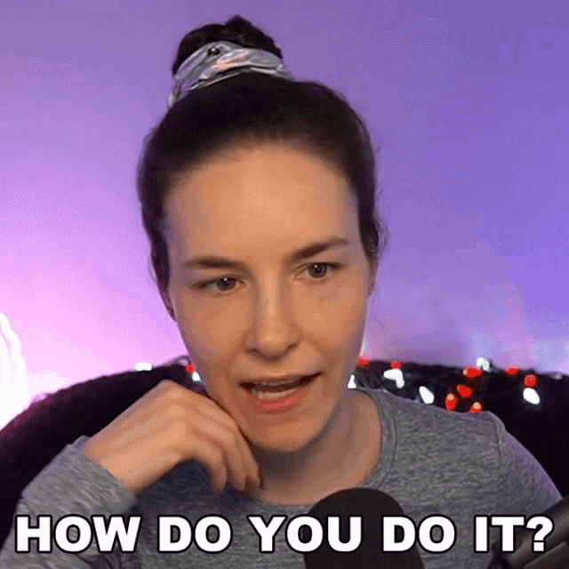 How Do You Do It? GIF