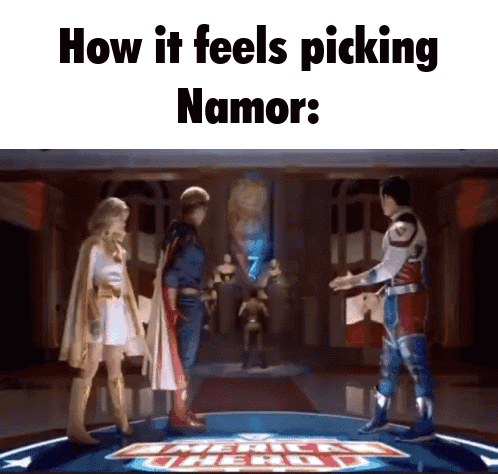 How It Feels Picking Namor