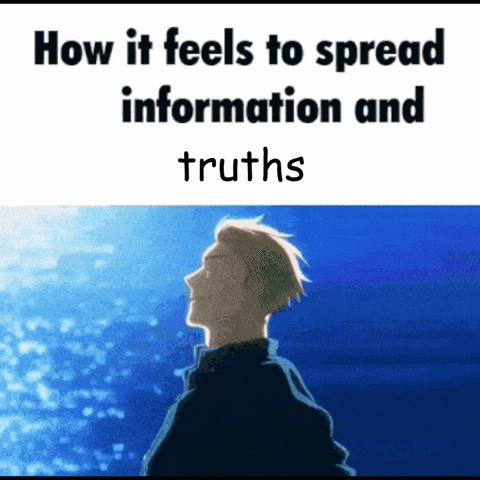 How It Feels To Spread Information And Truths