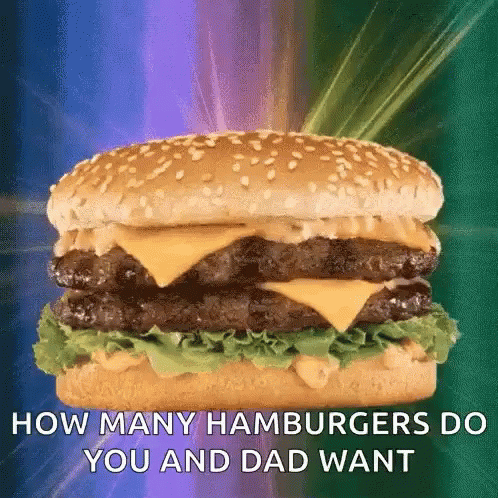 How Many Whataburger Do You Want GIF