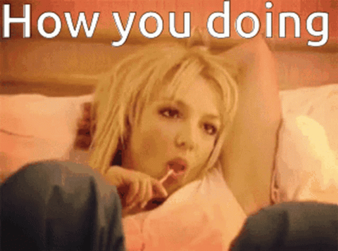 How You Doin Britney Spears GIF