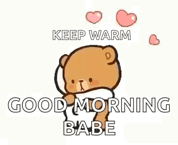 Hugs and Kisses Good Morning Babe