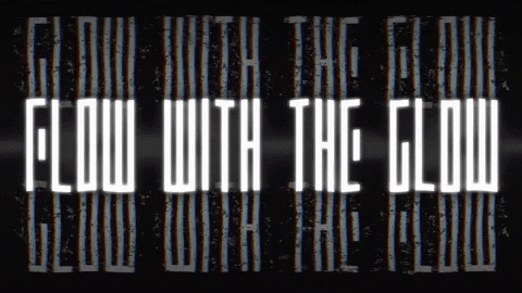 Hustle And Flow With The Glow GIF