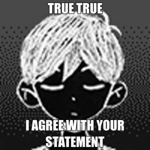I Agree Omori Black And White GIF